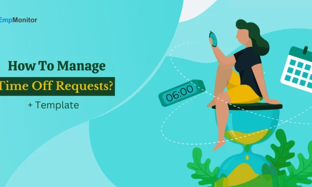 How To Manage Time Off Requests For Payday In 2025 + Template Format